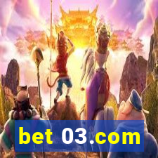 bet 03.com